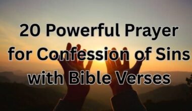 20 Powerful Prayer for Confession of Sins with Bible Verses