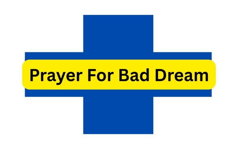 prayer for bad dream