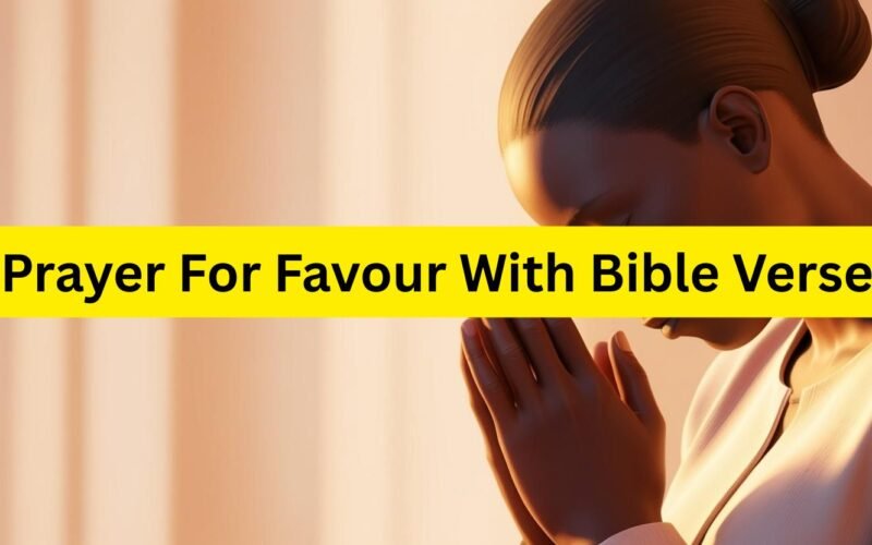 prayer for favour with bible verse