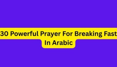 30 Powerful Prayer For Breaking Fast In Arabic