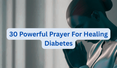 30 Powerful Prayer For Healing Diabetes