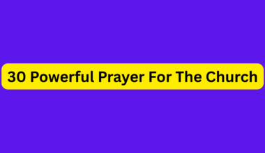 30 Powerful Prayer For The Church