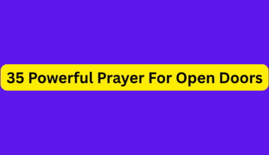 35 Powerful Prayer For Open Doors