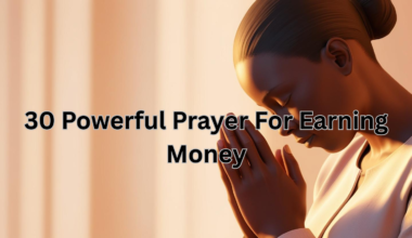 30 Powerful Prayer For Earning Money