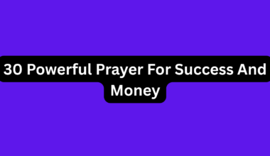 30 Powerful Prayer For Success And Money