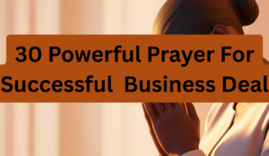 30 Powerful Prayer For Successful Business Deal