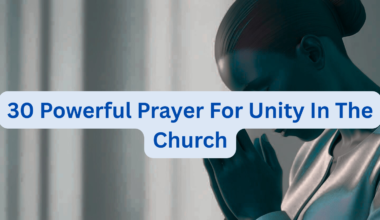 30 Powerful Prayer For Unity In The Church