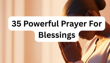 35 Powerful Prayer For Blessings