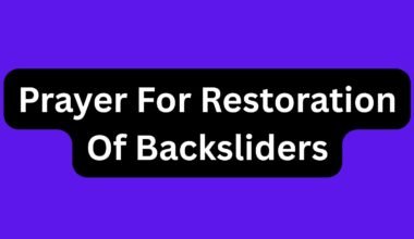 Prayer For Restoration Of Backsliders