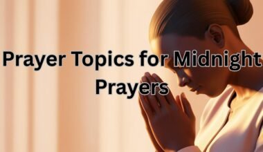 Prayer Topics for Midnight Prayers