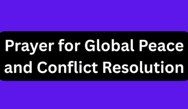 Prayer for Global Peace and Conflict Resolution