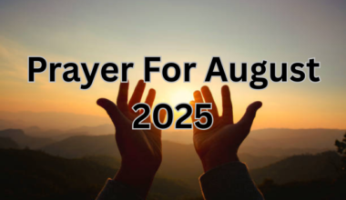 Prayer For August 2025
