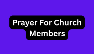 Prayer For Church Members