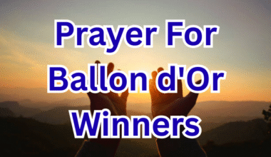 Prayer For Ballon d'Or Winners