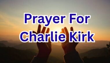 Prayer For Charlie Kirk