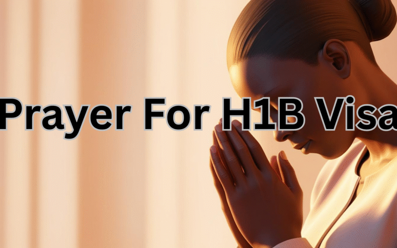 Prayer For H1B Visa