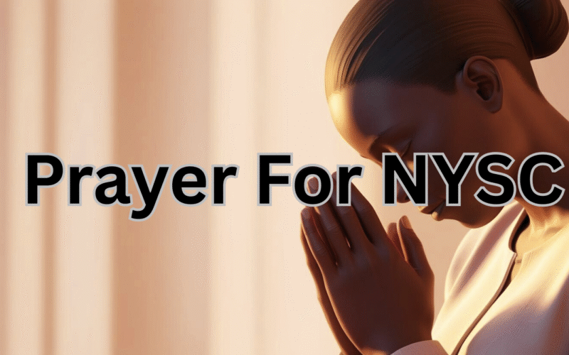 Prayer For NYSC