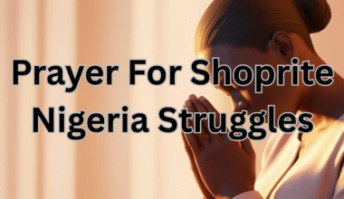 Prayer For Shoprite Nigeria Struggles