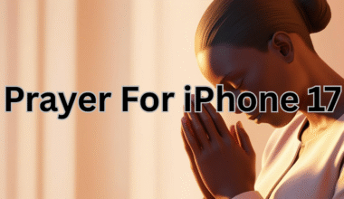 Prayer For Iphone 17