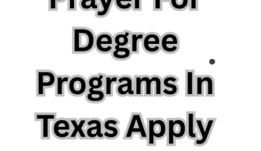 Prayer For Degree Programs In Texas Apply Now